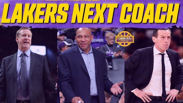 英超直播-湖人选帅进入最后阶段，三位终结候选人各有何优势